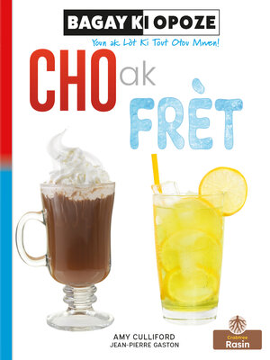 cover image of Cho Ak Frèt (Hot and Cold)